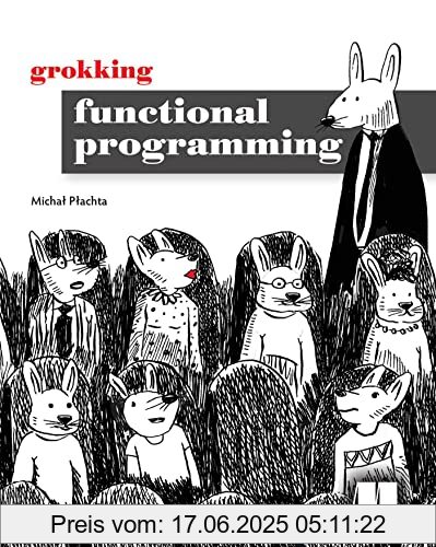 Binding : Taschenbuch, Label : Manning Publications, Publisher : Manning Publications, medium : Taschenbuch, numberOfPages : 490, publicationDate : 2022-11-08, releaseDate : 2022-04-12, authors : Michal Plachta, ISBN : 1617291838