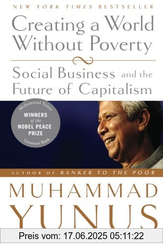 Binding : Taschenbuch, Edition : Reprint, Label : Perseus Books, Publisher : Perseus Books, NumberOfItems : 1, PackageQuantity : 1, medium : Taschenbuch, numberOfPages : 320, publicationDate : 2009-01-08, authors : Muhammad Yunus, languages : english, ISBN : 1586486675