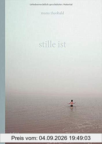 Stille ist