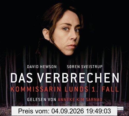 Das Verbrechen - Kommissarin Lunds 1. Fall