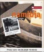 Namibia: Genussreise & Rezepte