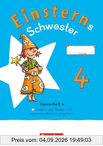 Einsterns Schwester - Sprache und Lesen - Neubearbeitung 2022 - 4. Schuljahr: Themenheft 4 - Lesen - Verbrauchsmaterial