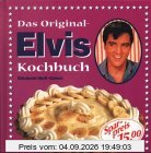 Das Original- Elvis- Kochbuch