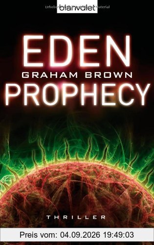 Eden Prophecy: Thriller
