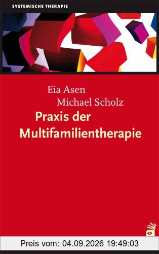 Praxis der Multifamilientherapie