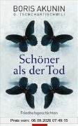 Schöner als der Tod: Friedhofsgeschichten