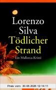 Tödlicher Strand: Ein Mallorca-Krimi