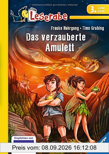 Leserabe - 3. Lesestufe: Das verzauberte Amulett (HC - Leserabe - 3. Lesestufe)