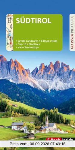 GO VISTA: Reiseführer Südtirol: Mit Faltkarte und E-Book inside