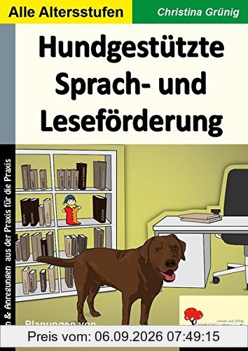 Hundgestützte Sprach- und Leseförderung