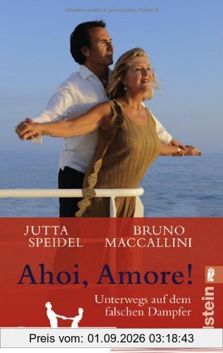 Ahoi, amore!: Unterwegs auf dem falschen Dampfer