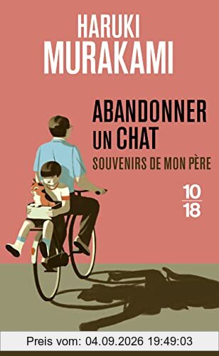 Abandonner un chat : souvenirs de mon père
