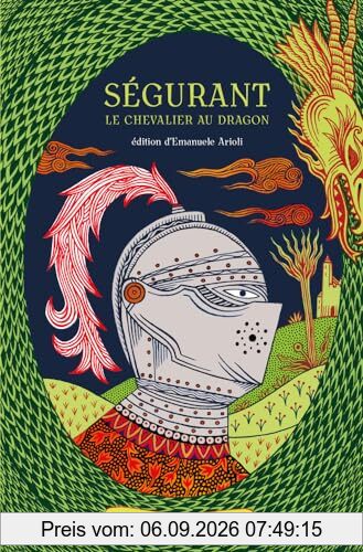 Ségurant : le chevalier au dragon