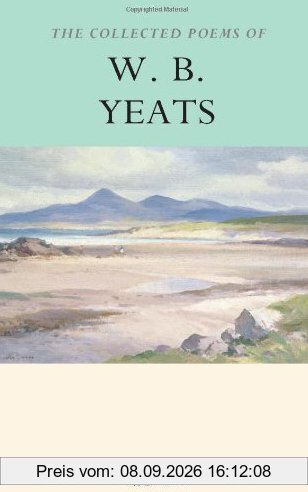 Collected Poems of W.B.Yeats (Wordsworth Poetry Library)