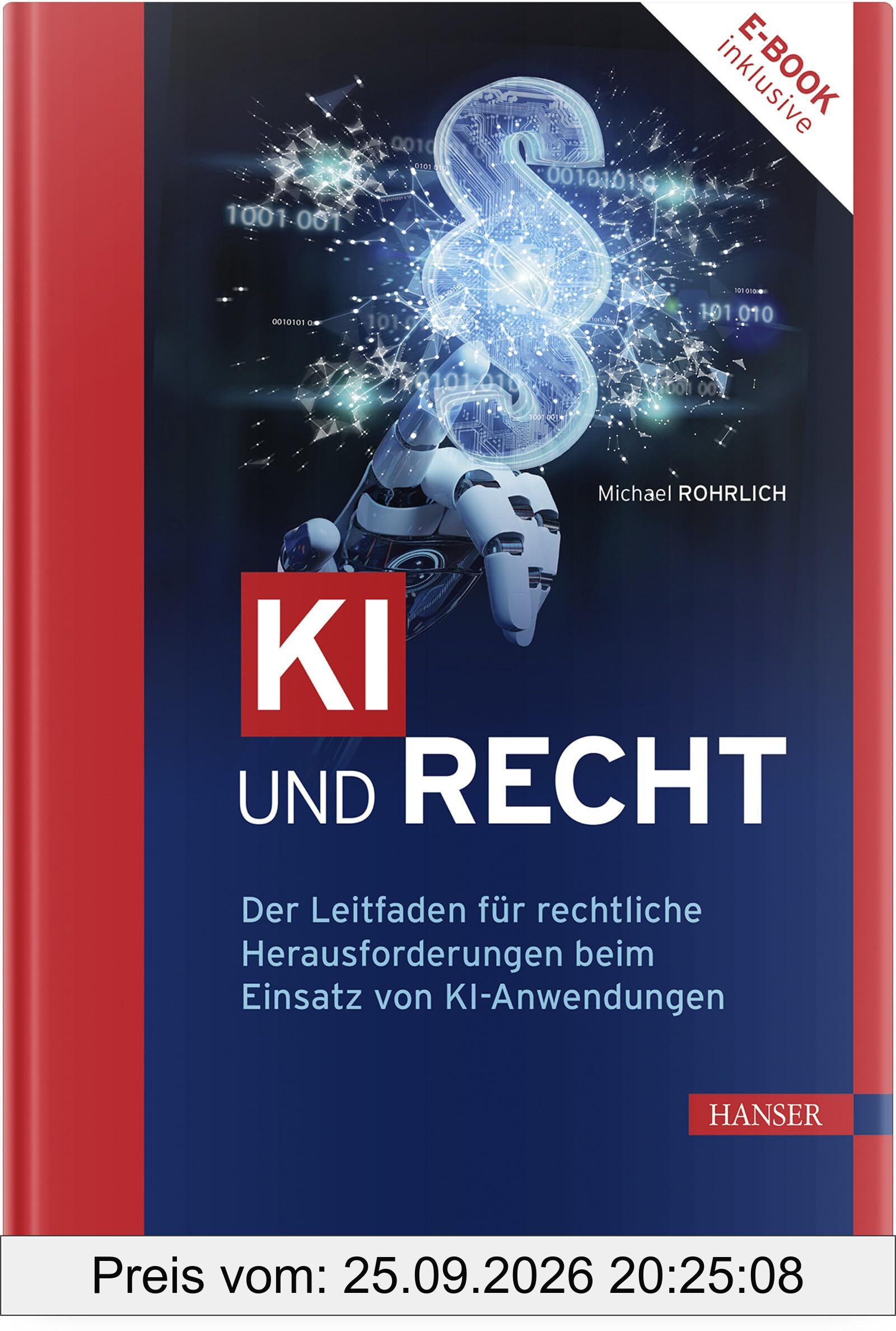 KI und Recht: Der Leitfaden für rechtliche Herausforderungen beim Einsatz von KI-Anwendungen