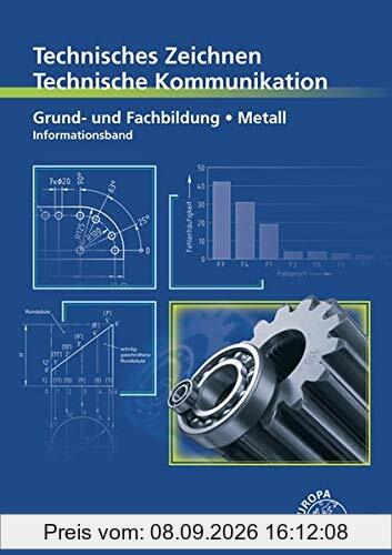 Grund- und Fachbildung Metall - Informationsband