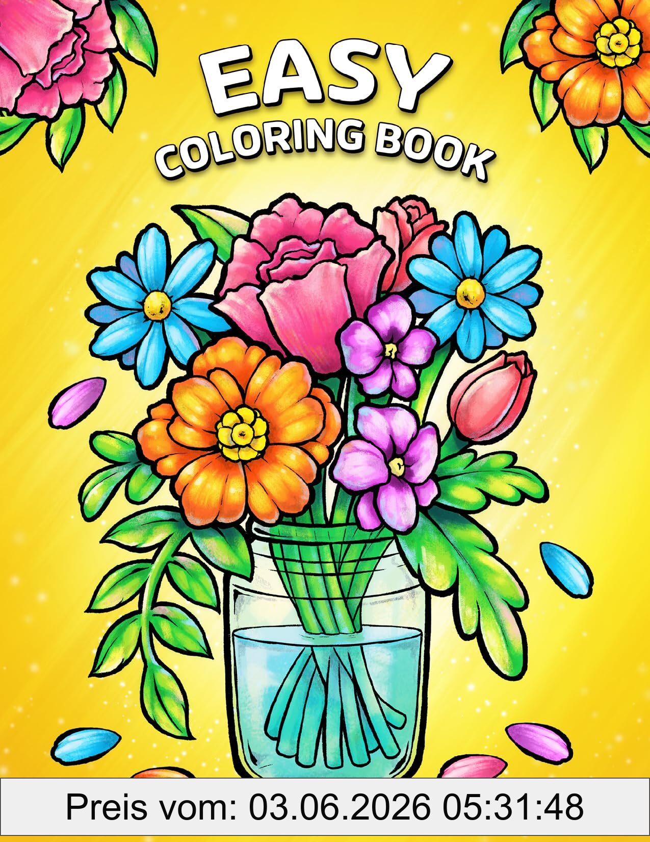 Jade Summer Easy Coloring Book, Large Print Designs For Adults And Seniors With 50 Simple Images Of Animals, Flowers, Food, Objects, And More! (Easy Coloring