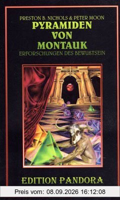 Pyramiden von Montauk: Erforschungen des Bewußtseins: III