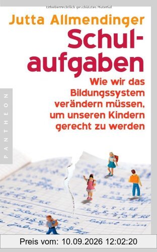 Schulaufgaben: Wie wir das Bildungssystem verändern müssen, um unseren Kindern gerecht zu werden