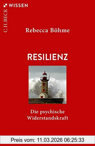 Rebecca Böhme Resilienz, Die Psychische Widerstandskraft