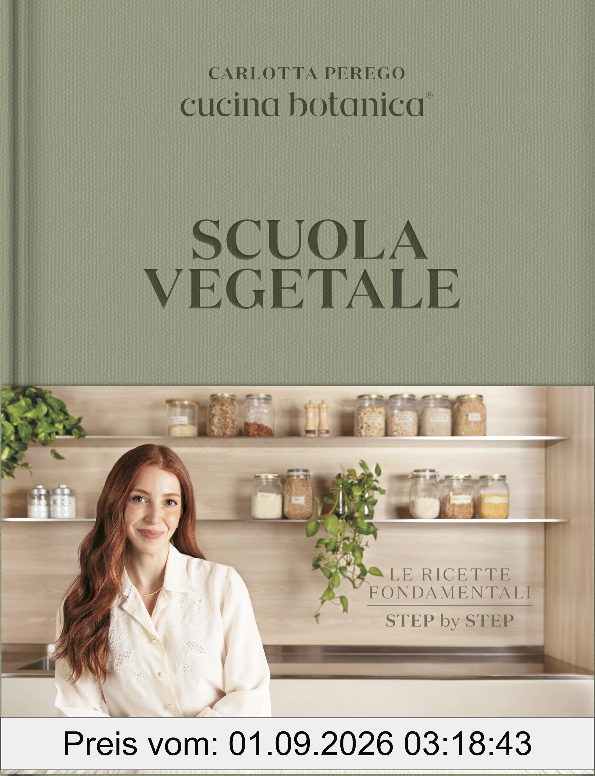 Scuola vegetale. Le ricette fondamentali step by step (Sapori e fantasia)