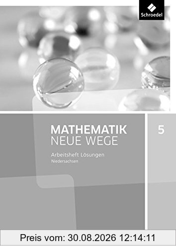 Mathematik Neue Wege SI - Ausgabe 2015 G9 für Niedersachsen: Lösungen Arbeitsheft 5