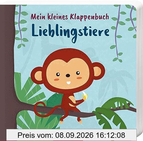 Mein kleines Klappenbuch – Lieblingstiere: Erster Entdeckerspaß für Kinder ab 12 Monaten