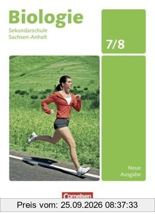 Biologie - Ausgabe Volk und Wissen - Sekundarschule Sachsen-Anhalt - Neue Ausgabe: 7./8. Schuljahr - Schülerbuch