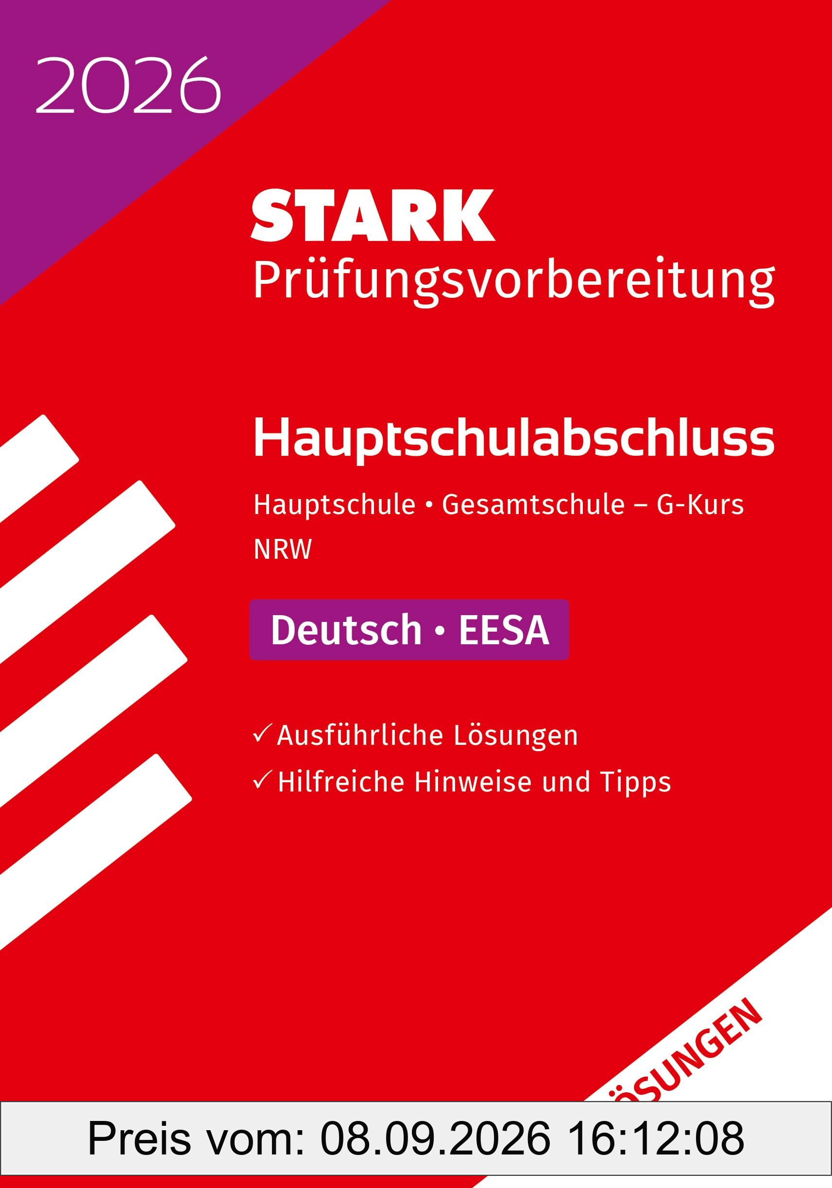 STARK Lösungen zu Deutsch G-Kurs - Hauptschulabschluss (EESA) 2026 NRW - Prüfungsvorbereitung (Abschlussprüfungen)