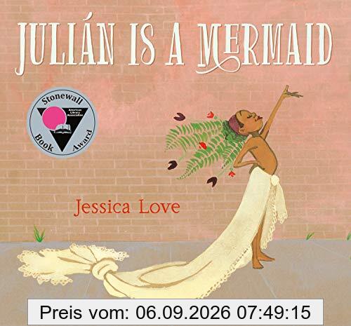 Julián Is a Mermaid