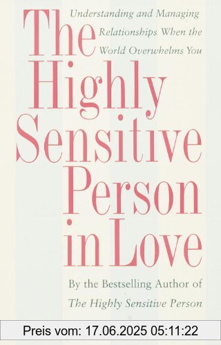 Binding : Taschenbuch, Edition : Trade Pbk., Label : Harmony, Publisher : Harmony, NumberOfItems : 1, PackageQuantity : 1, medium : Taschenbuch, numberOfPages : 272, publicationDate : 2001-01-09, releaseDate : 2001-01-09, authors : Elaine Aron, languages : english, ISBN : 0767903366