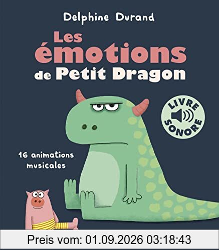 Les émotions de Petit Dragon : 16 animations musicales