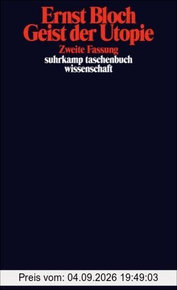 Suhrkamp-Taschenbuch Wissenschaft, 552: Werkausgabe, Bd. 3 - Geist der Utopie