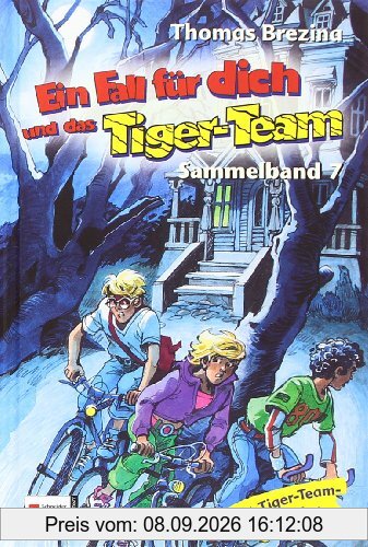 Ein Fall für dich und das Tiger-Team, Sammelband 07