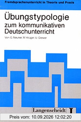Übungstypologie zum kommunikativen Deutschunterricht