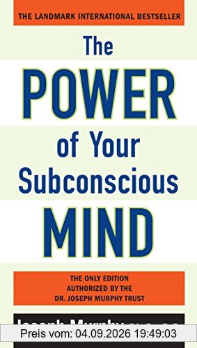 The Power of Your Subconscious Mind