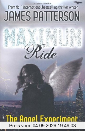 Maximum Ride: The Angel Experiment