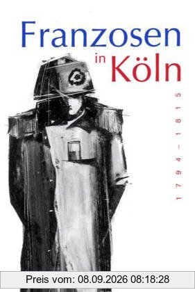 Franzosen in Köln