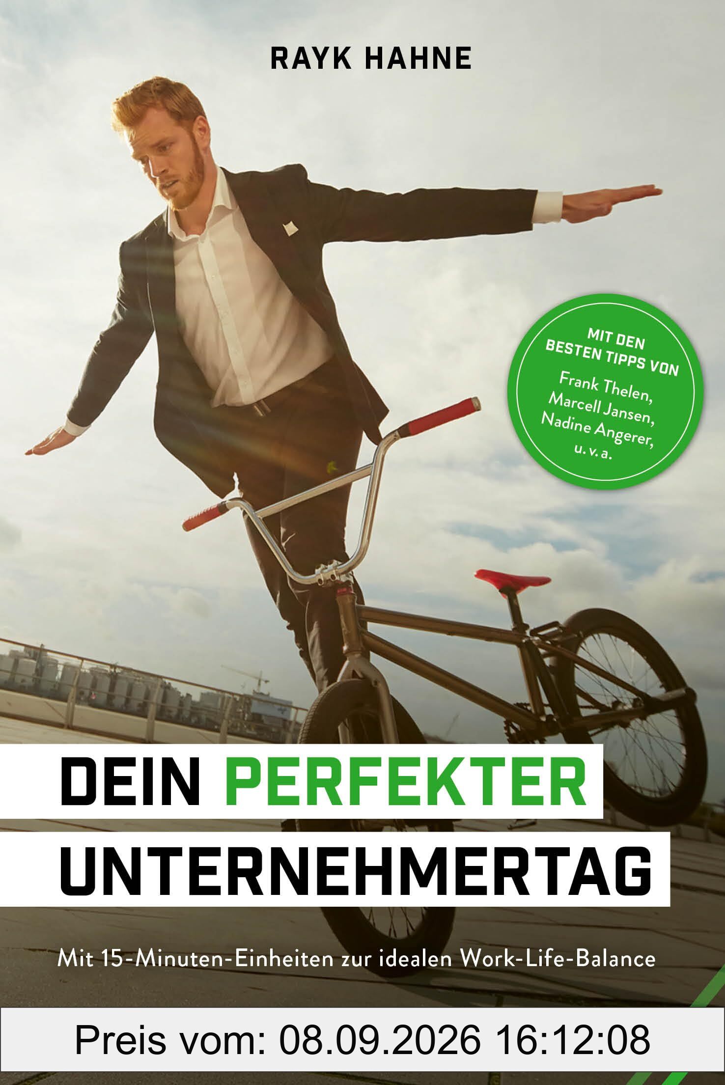 Dein perfekter Unternehmertag: Mit 15-Minuten-Einheiten zur idealen Work-Life-Balance