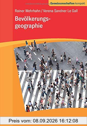 Bevölkerungsgeographie (Geowissenschaften kompakt)