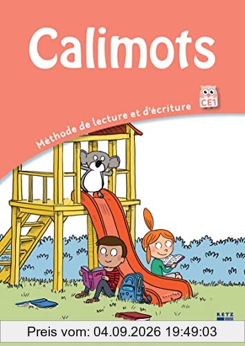 Calimots, CE1 : méthode de lecture et d'écriture : manuel de code et d'étude de la langue