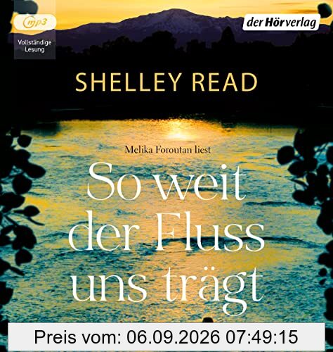 So weit der Fluss uns trägt