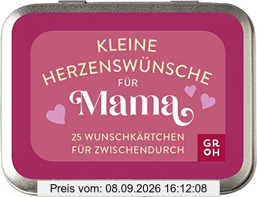 Kleine Herzenswünsche für Mama: 25 Wunschkärtchen für zwischendurch | In hübscher Metalldose