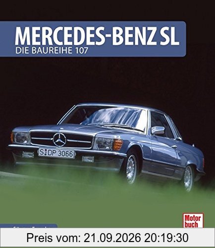 Mercedes-Benz SL: Die Baureihe 107
