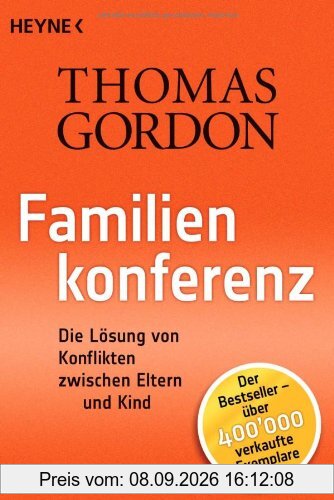 Familienkonferenz: Die Lösung von Konflikten zwischen Eltern und Kind