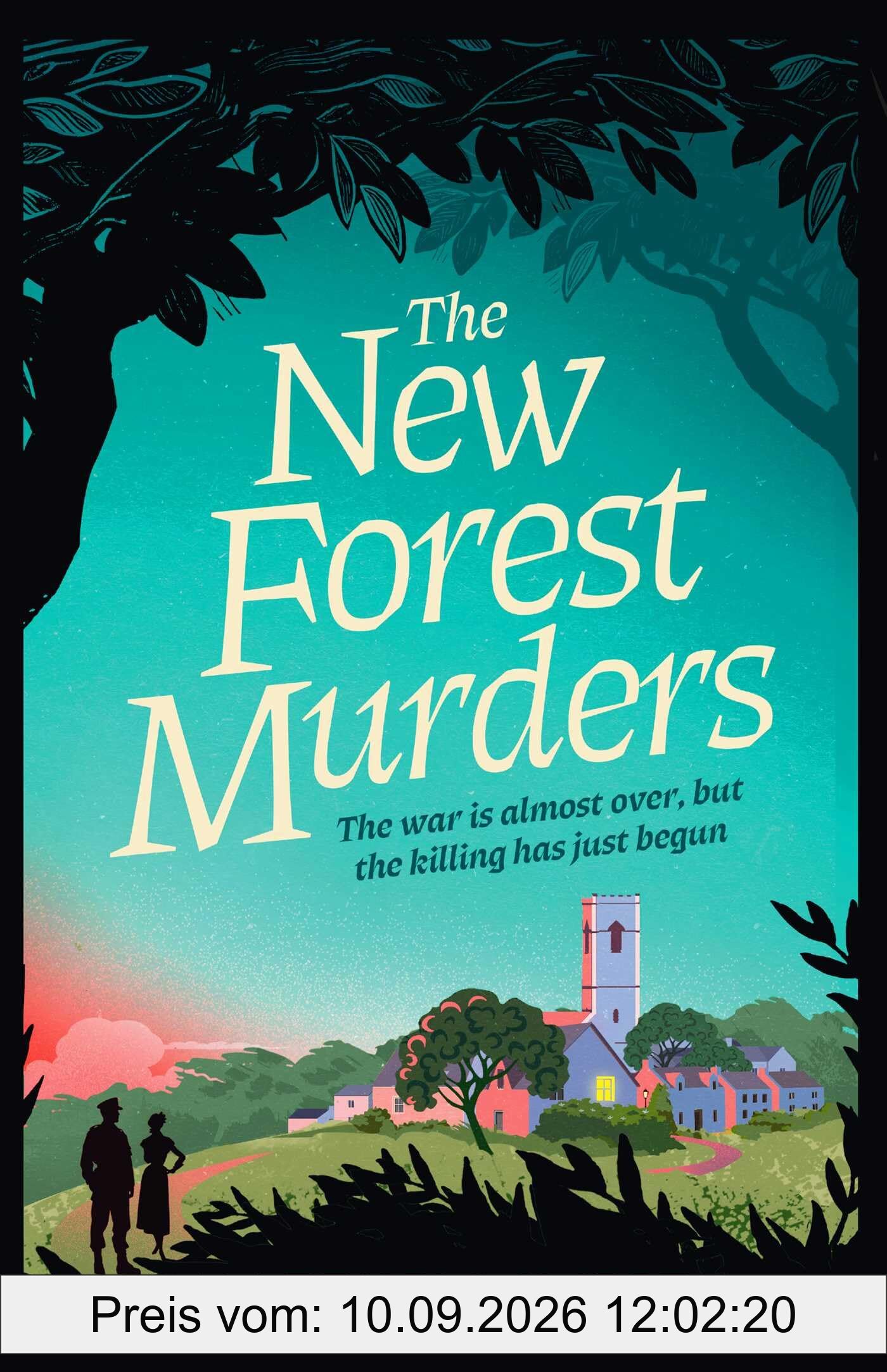 The New Forest Murders: A page-turning wartime murder mystery, from the co-writer of the hit TV series Bookish