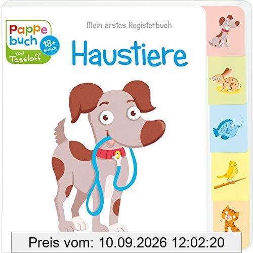 Mein erstes Registerbuch. Haustiere: Für Kinder ab 18 Monaten (Bilderbuch ab 18 Monate)