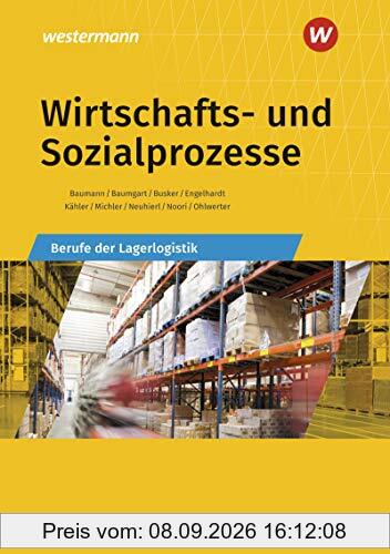 Wirtschafts- und Sozialprozesse: Berufe der Lagerlogistik: Schülerband