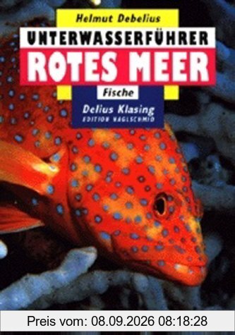 Unterwasserführer, Bd.2, Rotes Meer, Fische