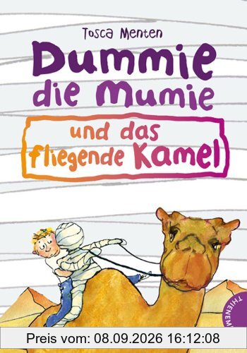 Dummie die Mumie, Band 2: Dummie, die Mumie und das fliegende Kamel